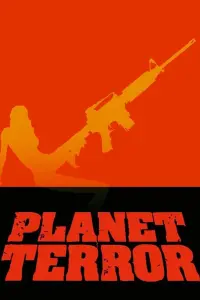 Poster to the movie "Planet Terror" #670660