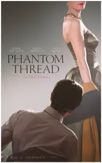 Poster to the movie "Phantom Thread" #76941