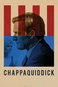 Poster to the movie "Chappaquiddick" #358764