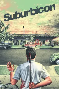 Poster to the movie "Suburbicon" #128881