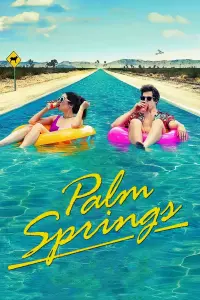 Poster to the movie "Palm Springs" #112717