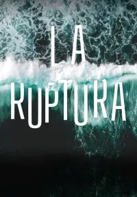 Poster to the movie "La ruptura" #515596