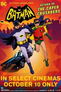 Poster to the movie "Batman: Return of the Caped Crusaders" #153974