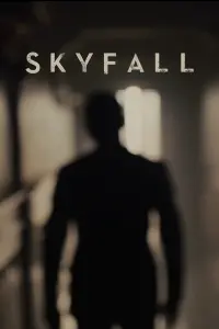 Poster to the movie "Skyfall" #230771