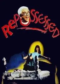 Poster to the movie "Repossessed" #345321