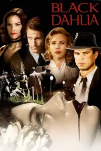 Poster to the movie "The Black Dahlia" #152810