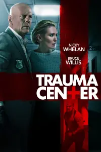 Poster to the movie "Trauma Center" #126063