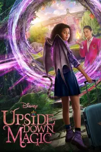 Poster to the movie "Upside-Down Magic" #72541