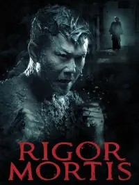 Poster to the movie "Rigor Mortis" #364248