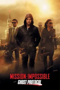 Poster to the movie "Mission: Impossible - Ghost Protocol" #241640