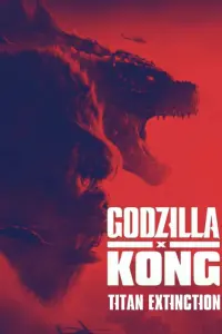 Poster to the movie "Untitled Godzilla x Kong Sequel" #621539