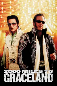 Poster to the movie "3000 Miles to Graceland" #355268