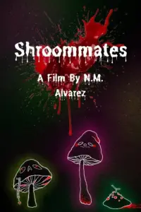 Poster to the movie "Shroommates" #677201