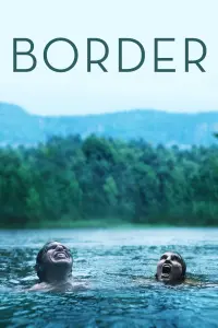 Poster to the movie "Border" #268599