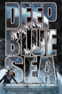 Poster to the movie "Deep Blue Sea" #99605