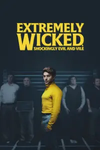 Poster to the movie "Extremely Wicked, Shockingly Evil and Vile" #86133