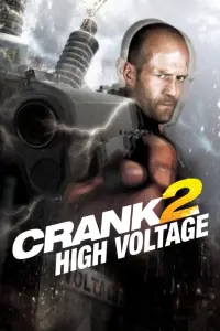 Poster to the movie "Crank: High Voltage" #62382