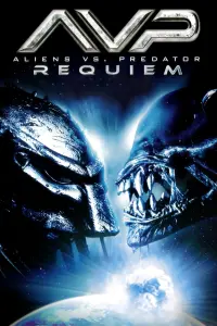 Poster to the movie "Aliens vs Predator: Requiem" #38398