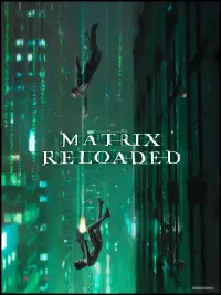 Poster to the movie "The Matrix Reloaded" #566592