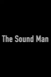 Poster to the movie "The Sound Man" #695634