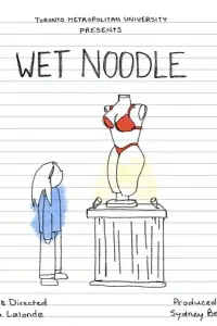 Poster to the movie "Wet Noodle" #450880