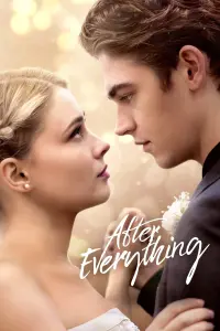 Poster to the movie "After Everything" #164628