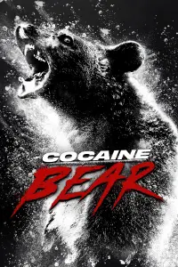 Poster to the movie "Cocaine Bear" #302330