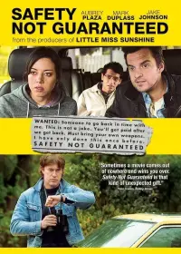 Poster to the movie "Safety Not Guaranteed" #263082