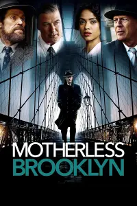 Poster to the movie "Motherless Brooklyn" #146737