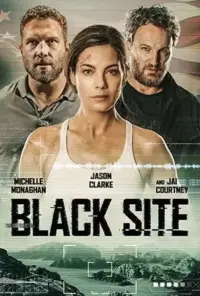 Poster to the movie "Black Site" #112112