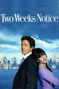 Poster to the movie "Two Weeks Notice" #105010