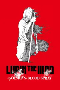 Poster to the movie "Lupin the Third: Goemon