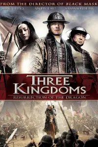 Poster to the movie "Three Kingdoms: Resurrection of the Dragon" #128926