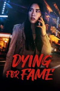 Poster to the movie "Dying for Fame" #199216