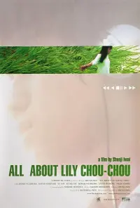 Poster to the movie "All About Lily Chou-Chou" #85252