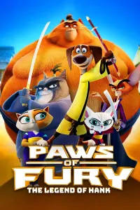 Poster to the movie "Paws of Fury: The Legend of Hank" #326404