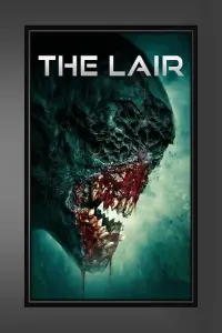 Poster to the movie "The Lair" #319918