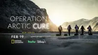 Backdrop to the movie "Operation Arctic Cure" #367076