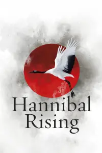 Poster to the movie "Hannibal Rising" #294857