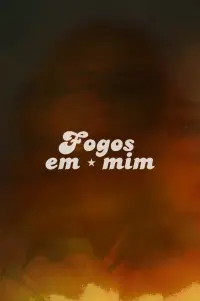 Poster to the movie "Fogos em mim" #456429