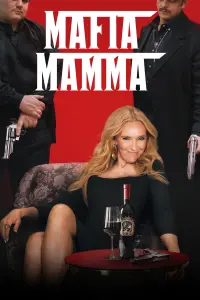 Poster to the movie "Mafia Mamma" #76878