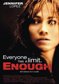 Poster to the movie "Enough" #145599