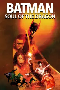 Poster to the movie "Batman: Soul of the Dragon" #125790