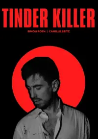 Poster to the movie "Tinder Killer" #472999