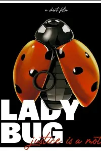 Poster to the movie "Ladybug" #581676