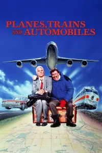 Poster to the movie "Planes, Trains and Automobiles" #230646