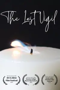 Poster to the movie "The Last Vigil" #567984