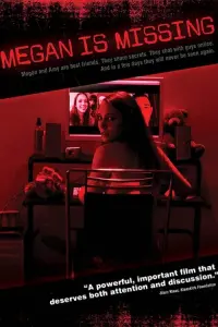 Poster to the movie "Megan Is Missing" #135703