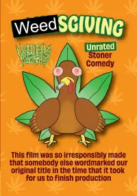 Poster to the movie "Weedsgiving" #617906