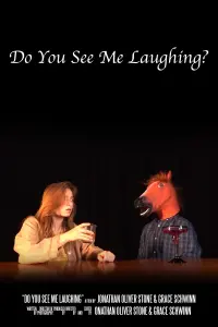 Poster to the movie "Do You See Me Laughing?" #669970